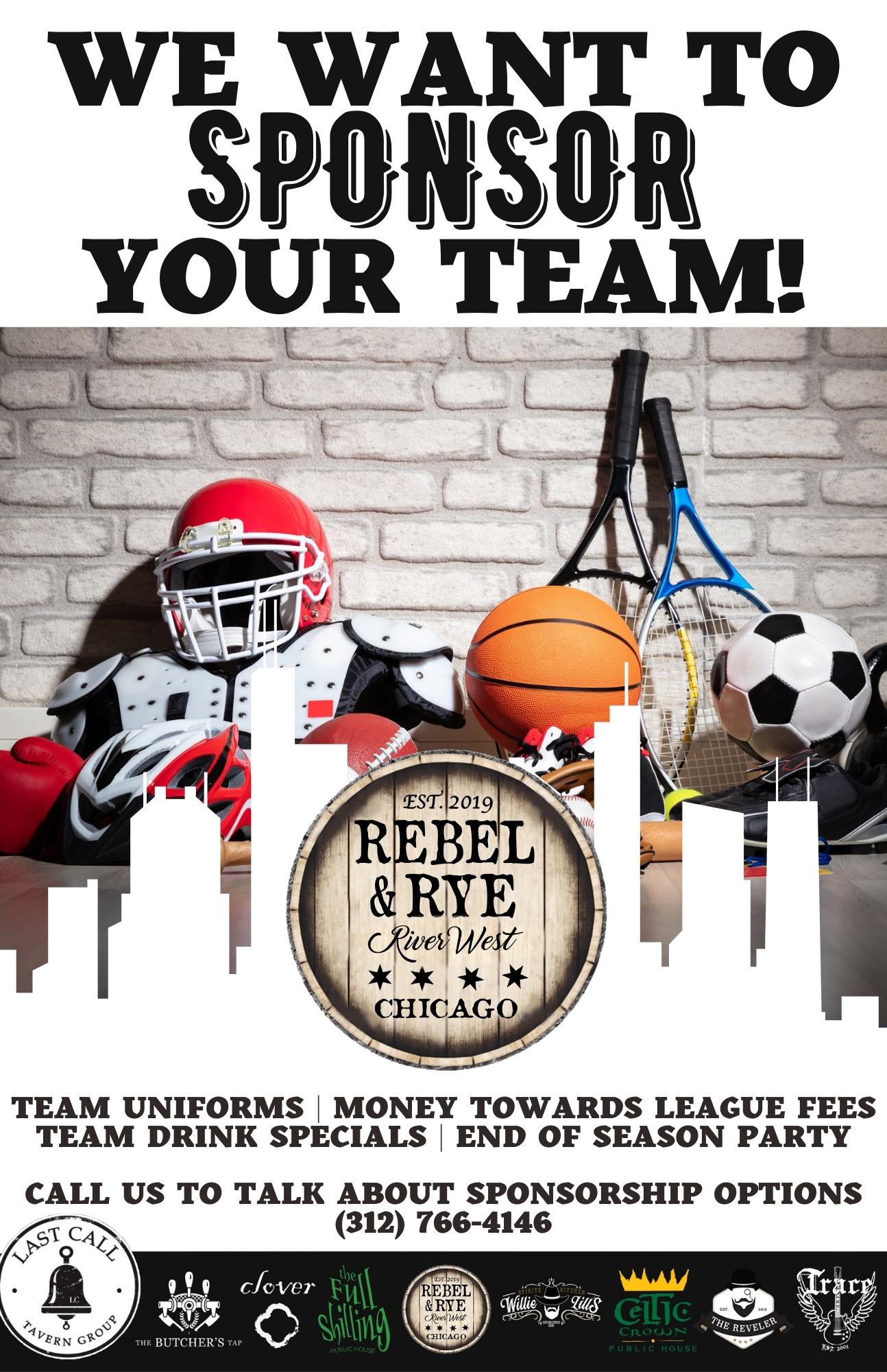 We Want To Sponsor Your Team!-Rebel & Rye
