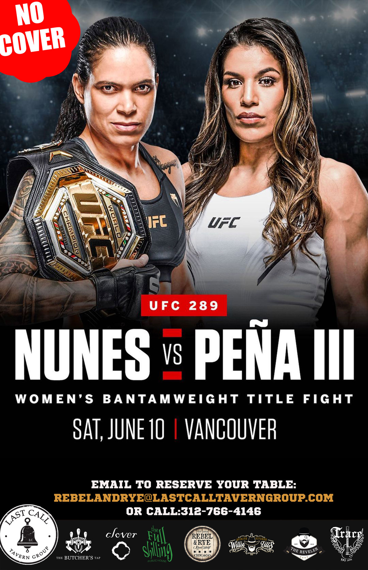 UFC 289: Nunes vs Pēna III @ Rebel & Rye