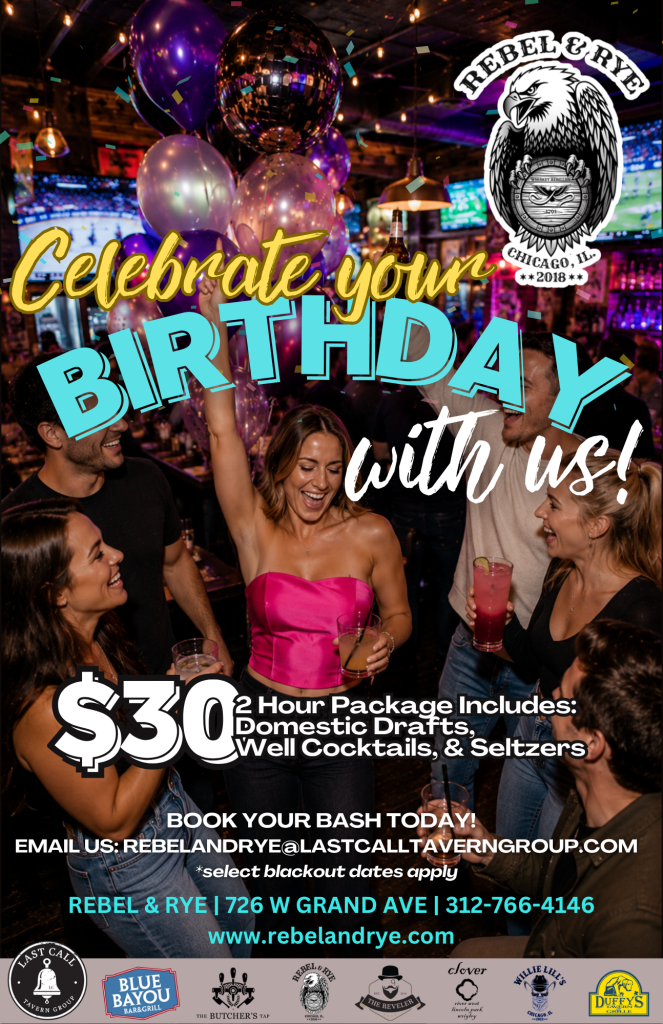 Celebrate Your Birthday at Rebel & Rye