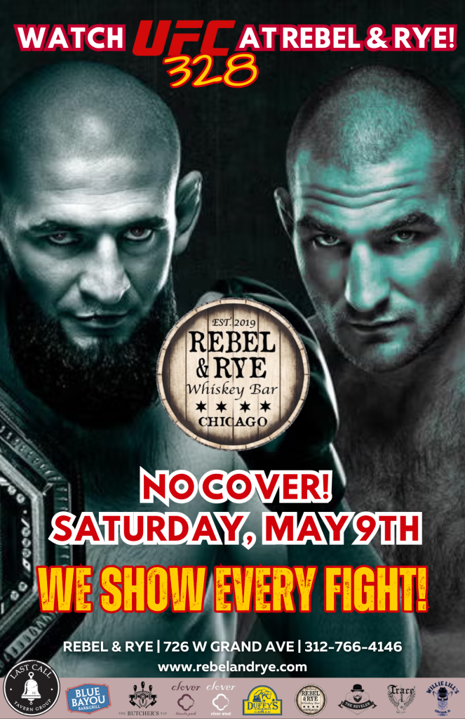 UFC 328 at Rebel & Rye – Saturday, May 9th