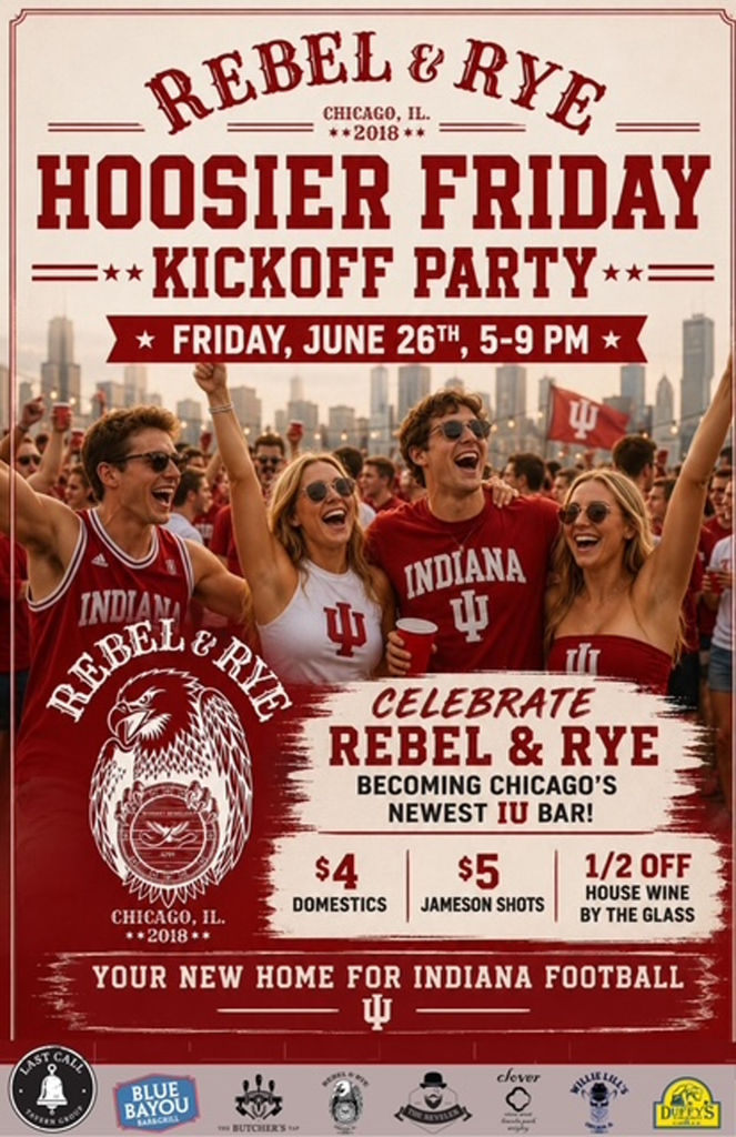 June 26, 2026 | Hoosier Friday Kickoff Party | Rebel & Rye