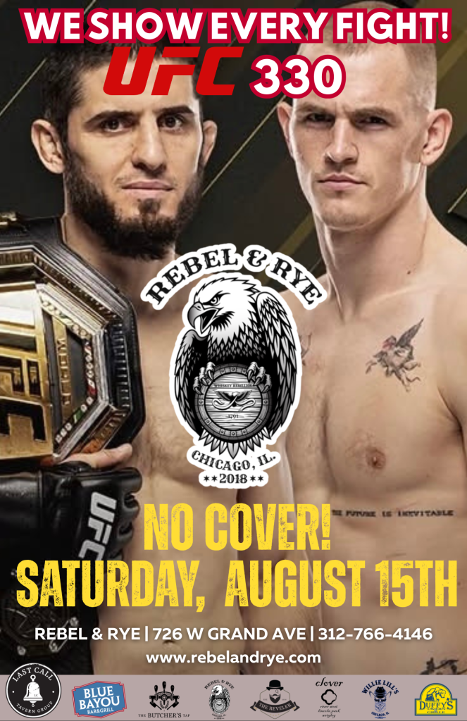 Saturday, August 15, 2026 | UFC 330 | Rebel & Rye