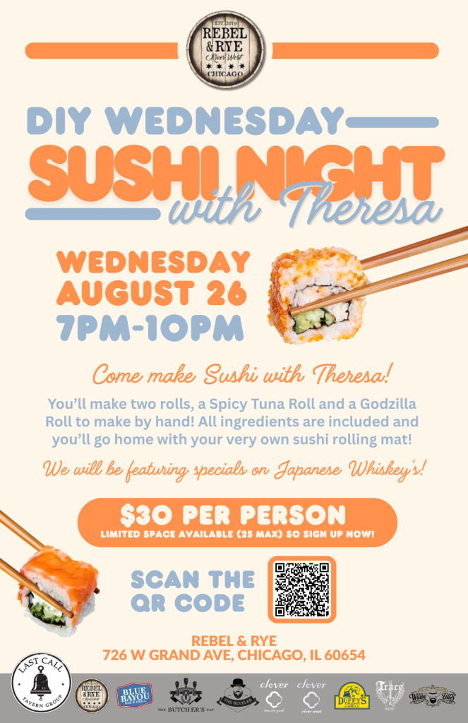 Wednesday, August 26th | DIY Sushi Night with Theresa at Rebel & Rye